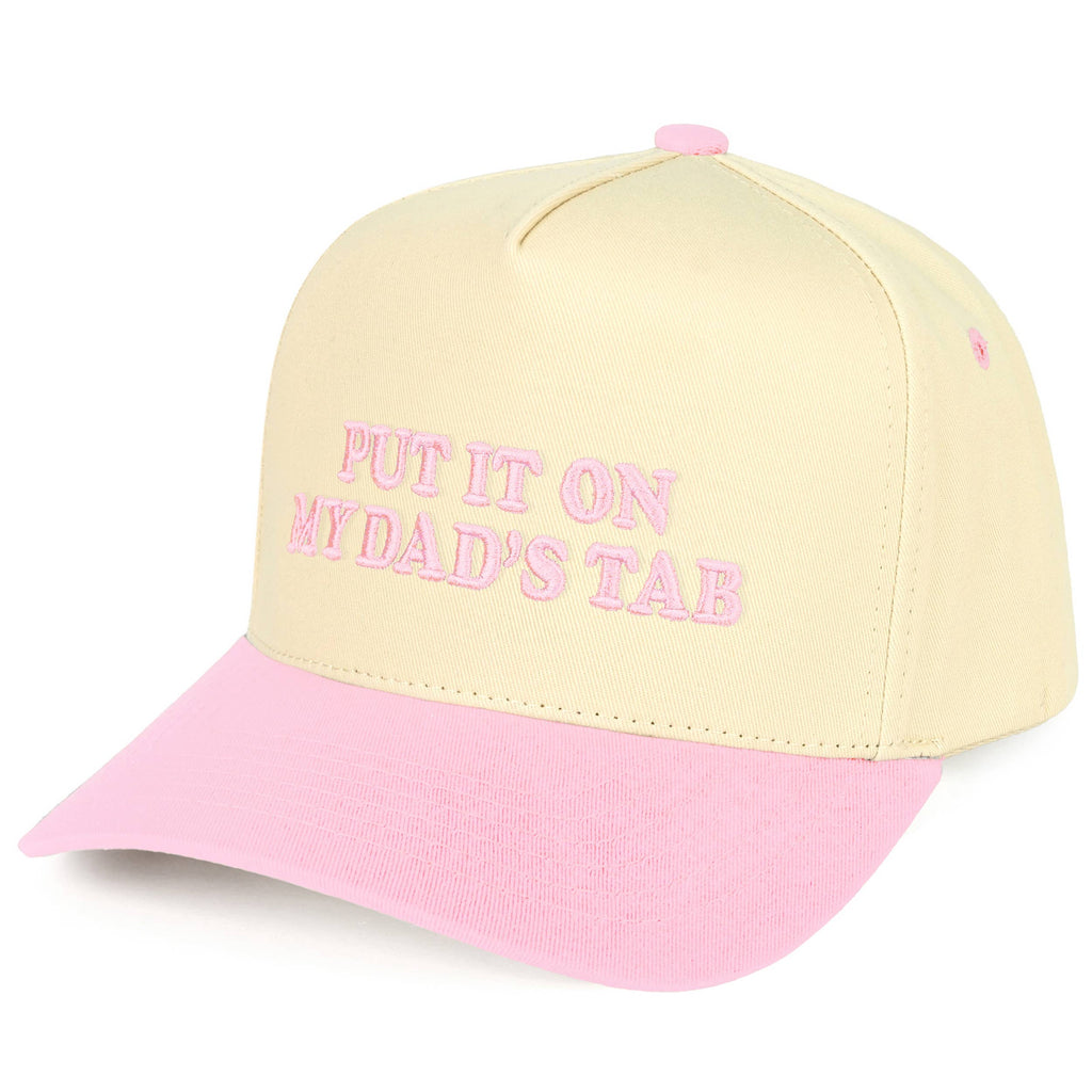 PUT IT ON MY DAD'S TAB Trucker Hat