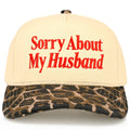 SORRY ABOUT MY HUSBAND Trucker Hat