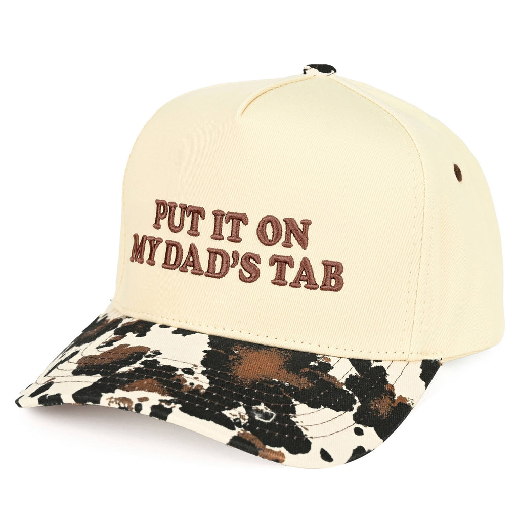 PUT IT ON MY DAD'S TAB Trucker Hat