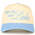 MEET ME AT THE LAKE Trucker Hat