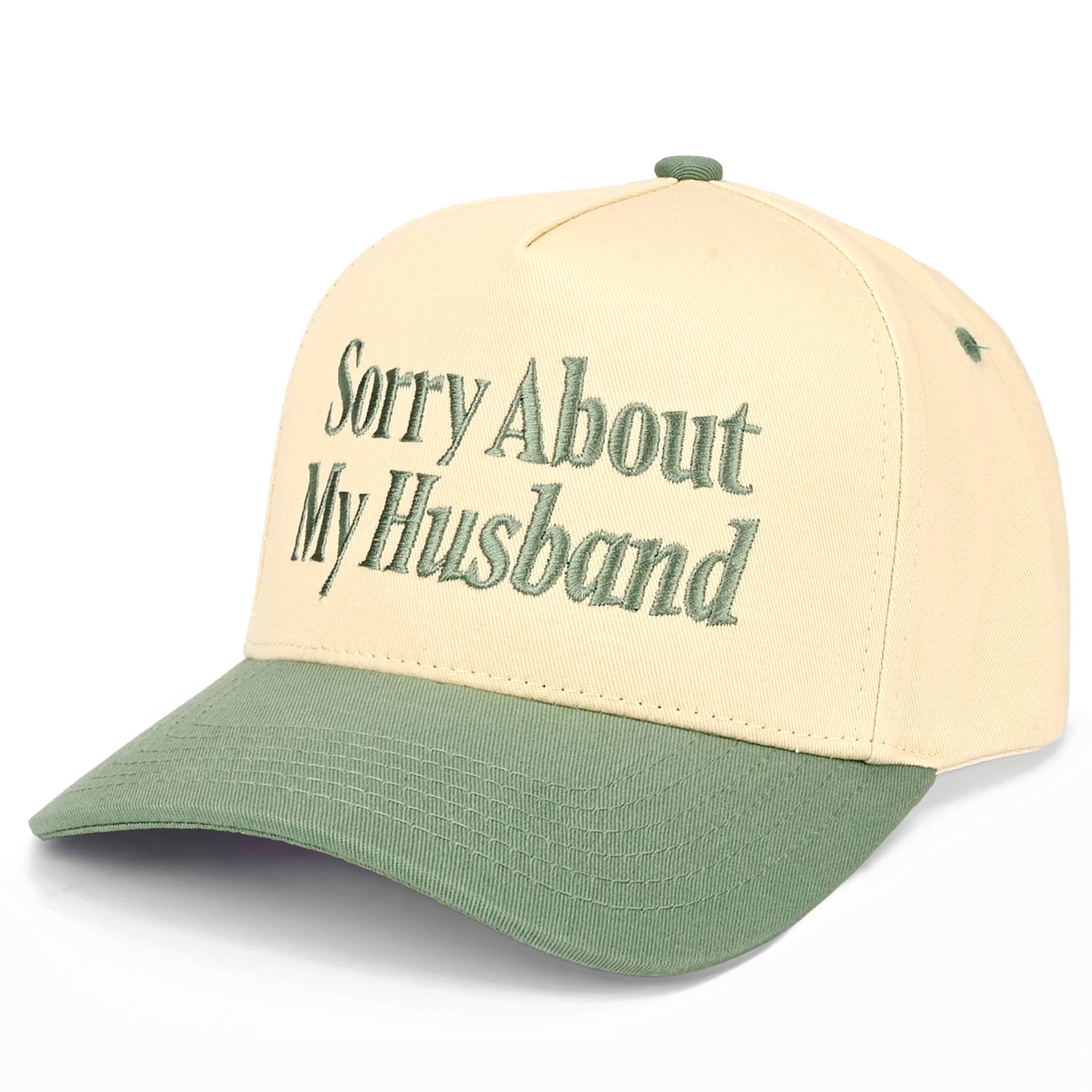 SORRY ABOUT MY HUSBAND Trucker Hat