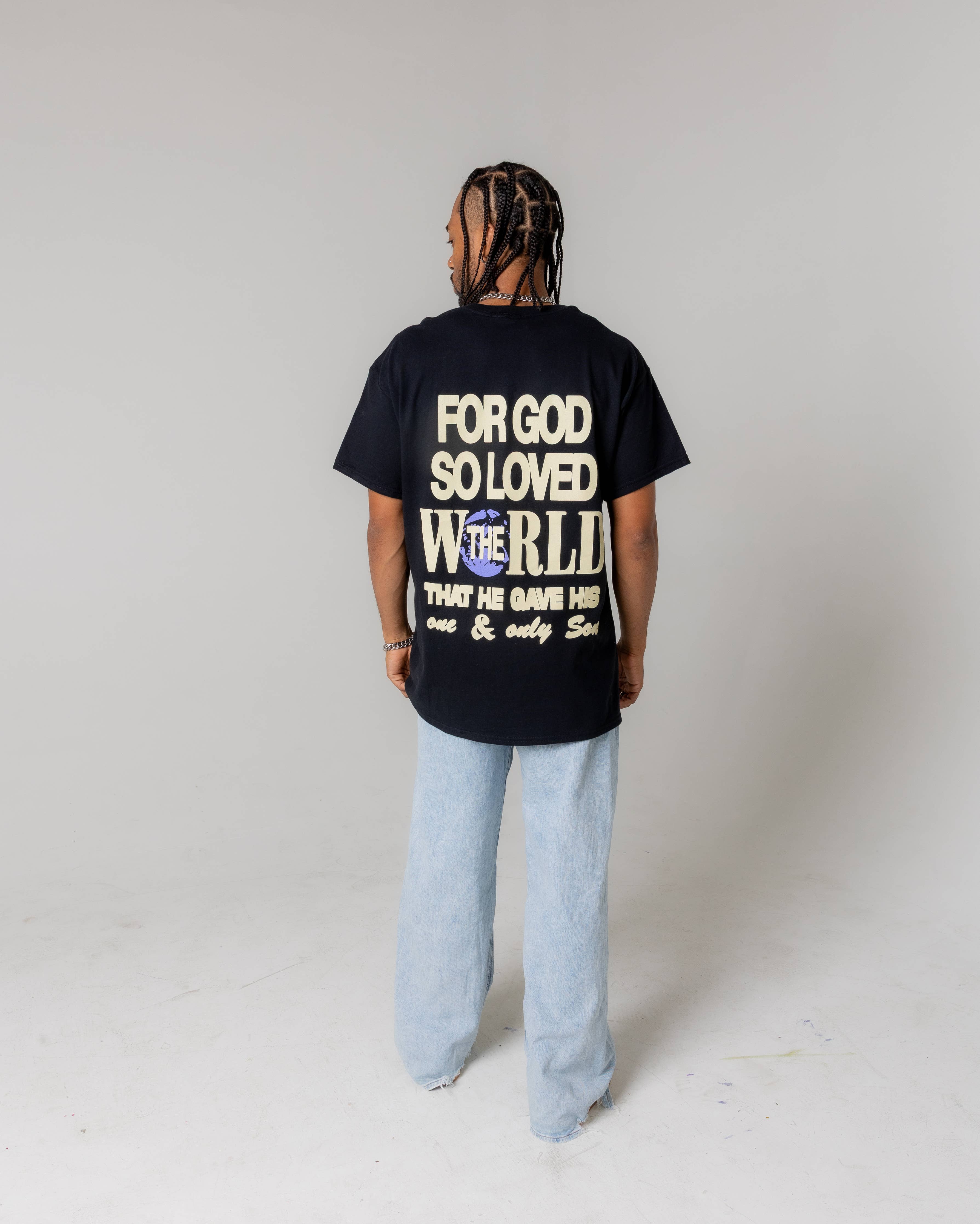 For God So Loved The World Tee