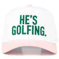 HE'S GOLFING Letter Embroidered on Two Tone Trucker Hat