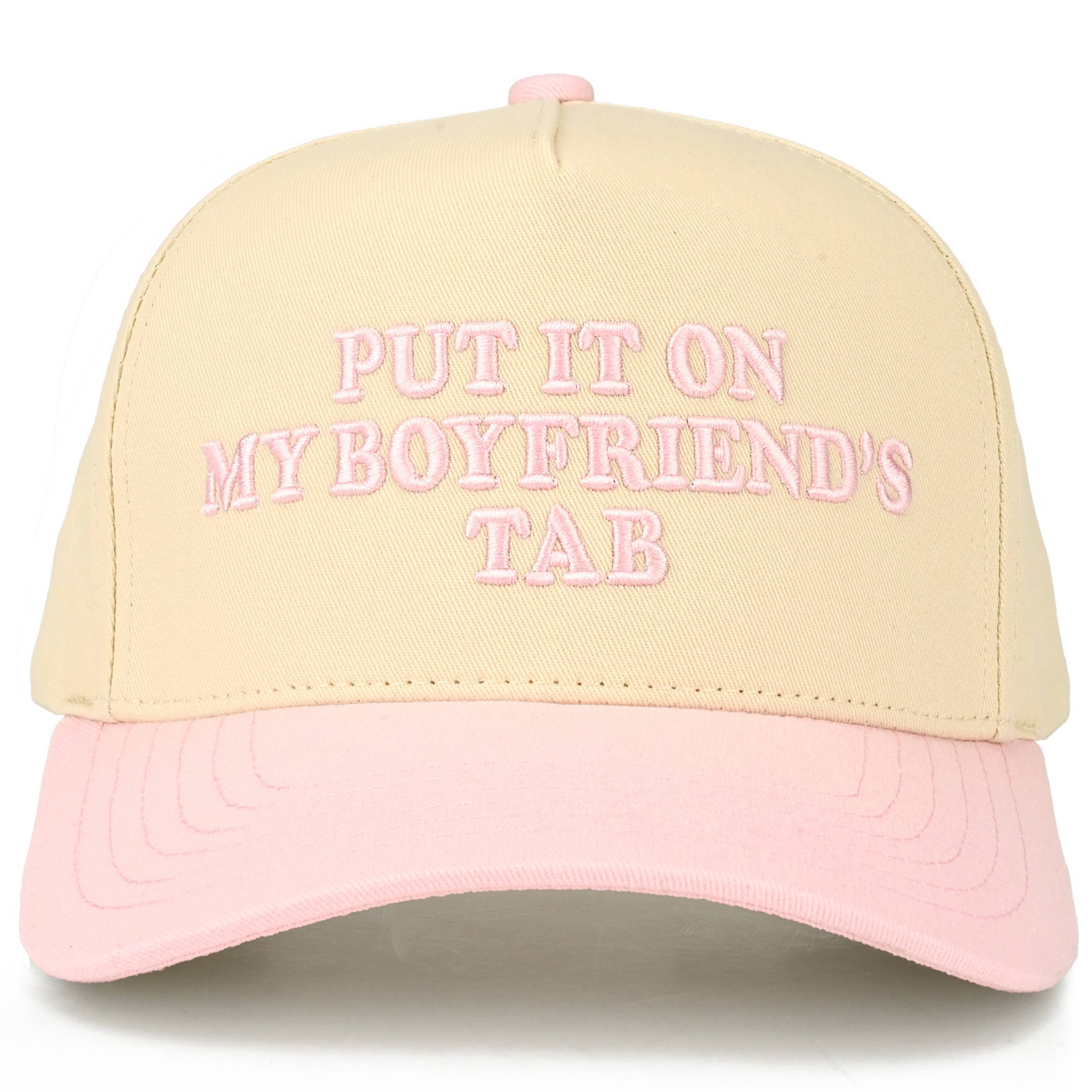 PUT IT ON MY BOYFRIEND'S TAB Trucker Hat