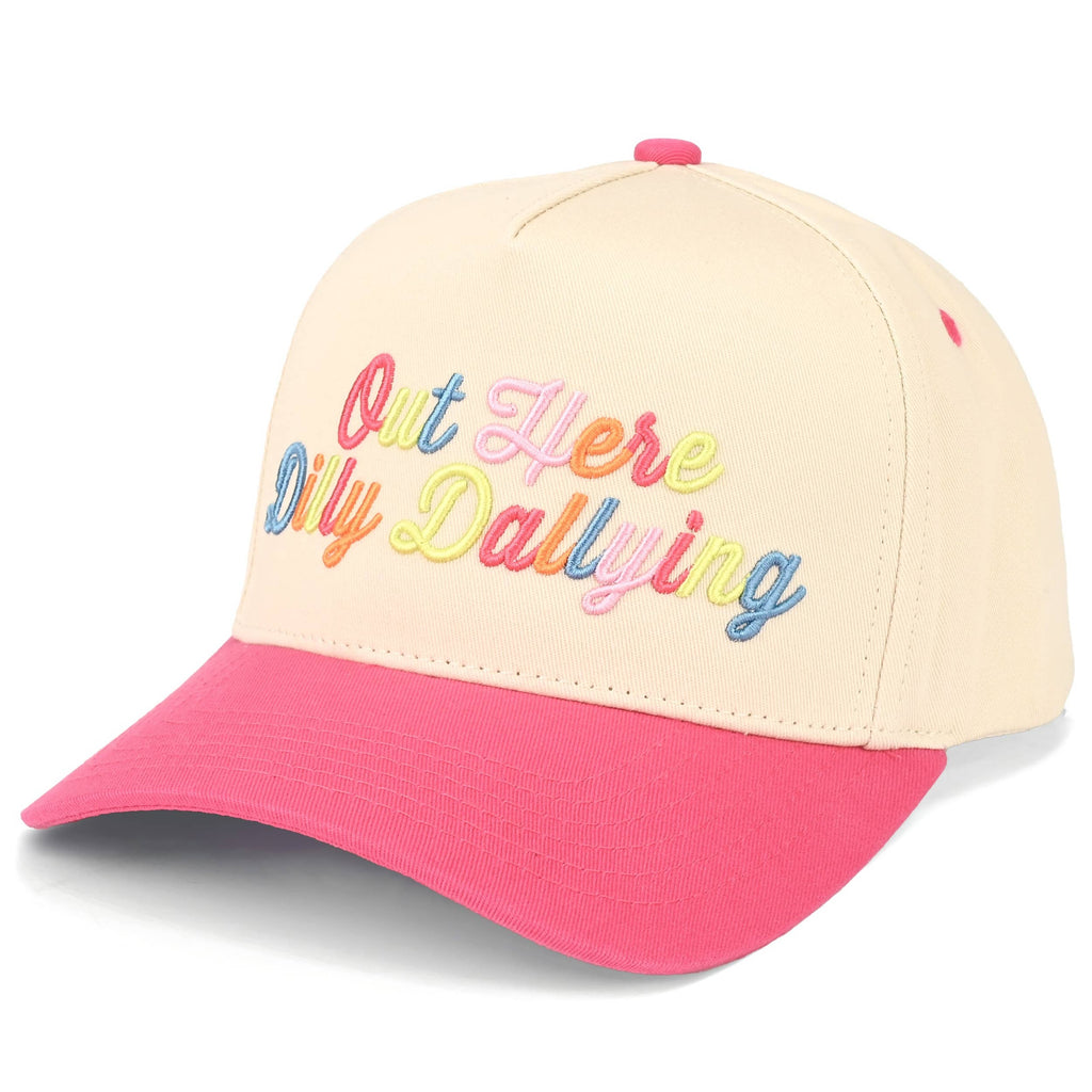 Out Here Dilly Dallying Trucker Hat