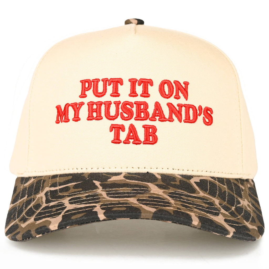 PUT IT ON MY HUSBAND'S TAB Trucker Hat
