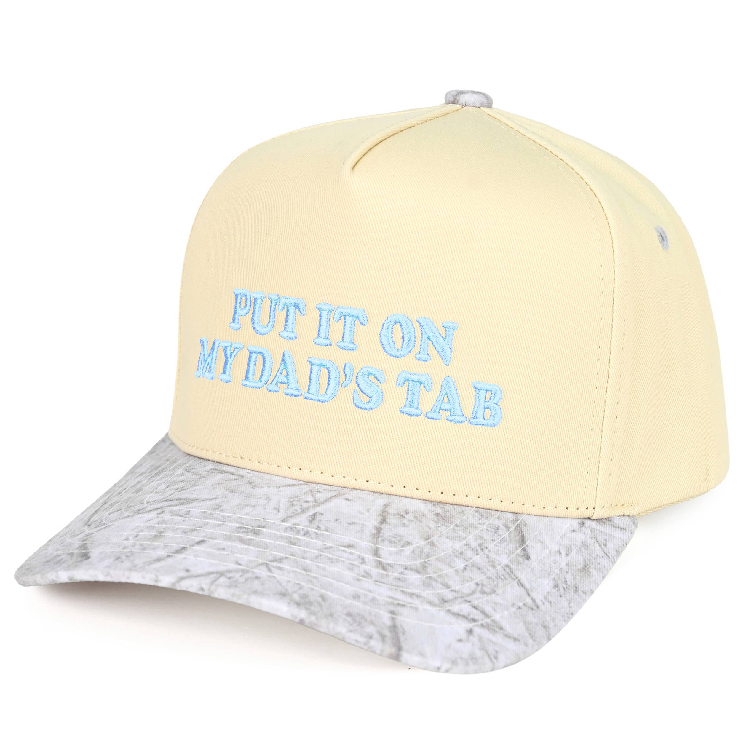 PUT IT ON MY DAD'S TAB Trucker Hat