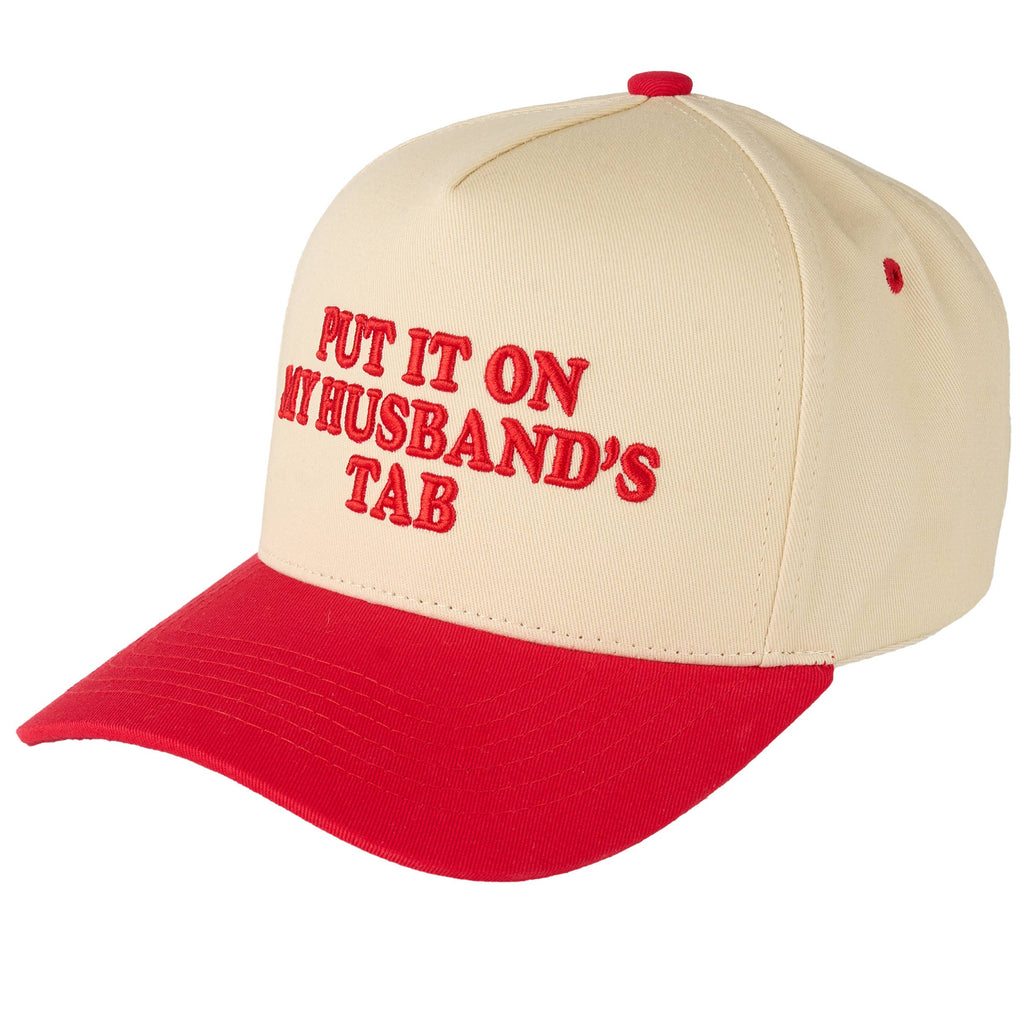 PUT IT ON MY HUSBAND'S TAB Trucker Hat