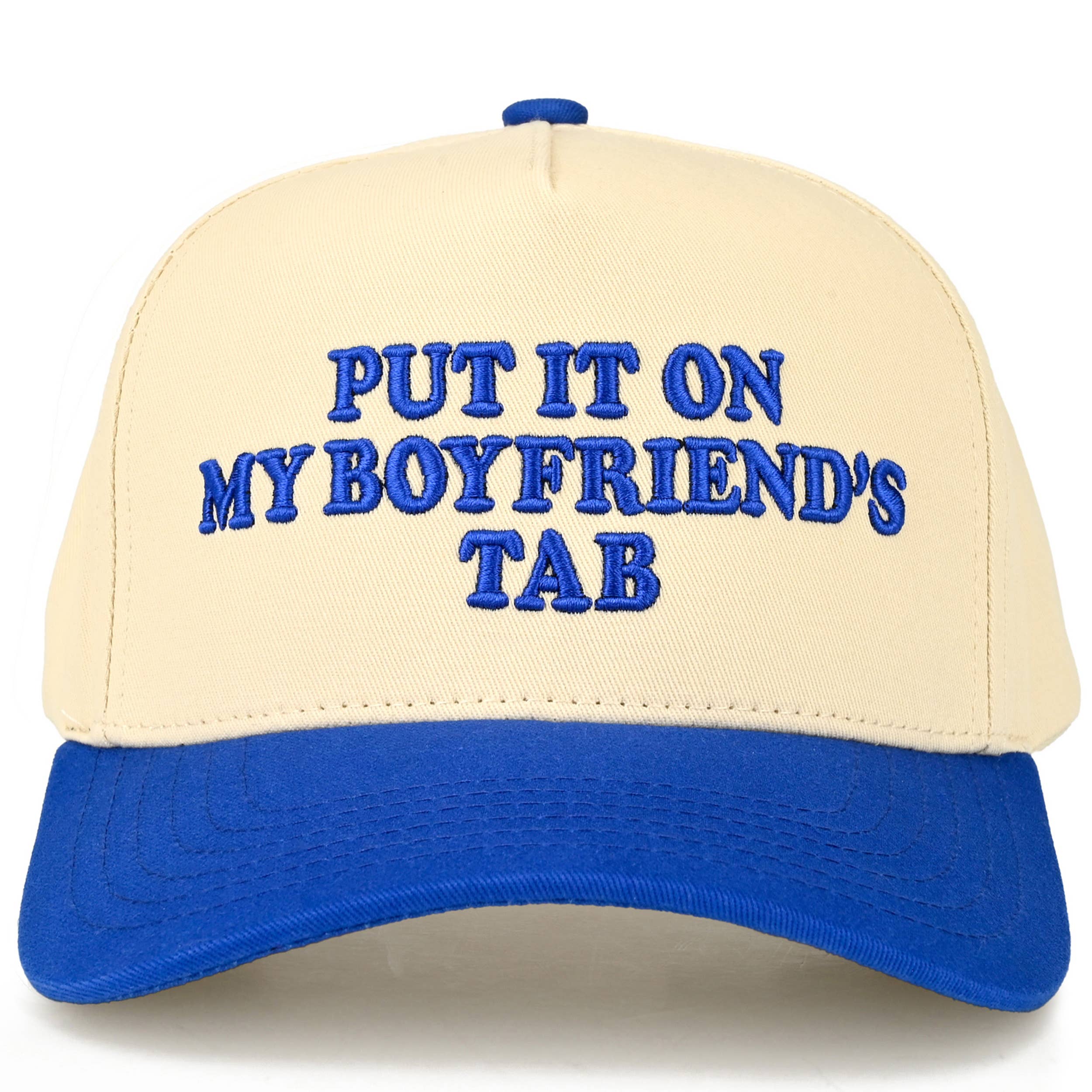 PUT IT ON MY BOYFRIEND'S TAB Trucker Hat