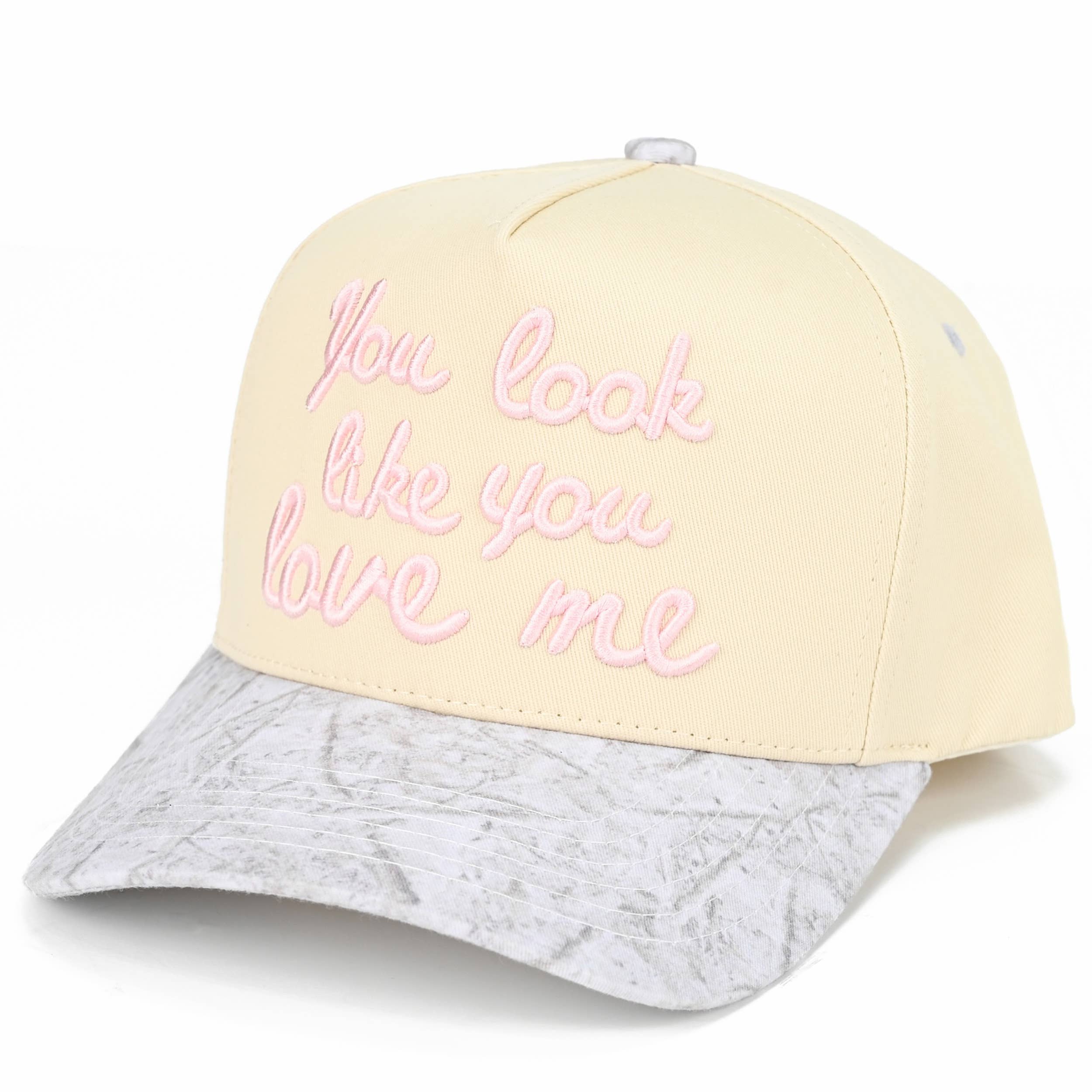 YOU LOOK LIKE YOU LOVE ME Trucker Cap