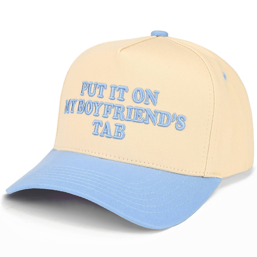 PUT IT ON MY BOYFRIEND'S TAB Trucker Hat