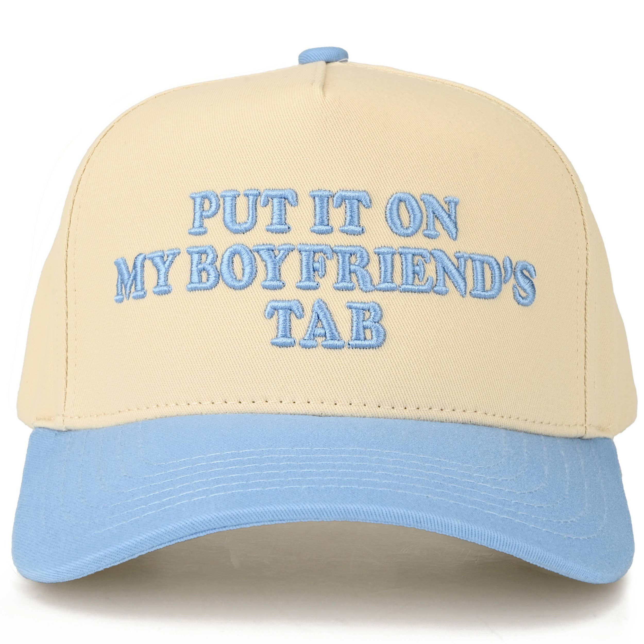 PUT IT ON MY BOYFRIEND'S TAB Trucker Hat