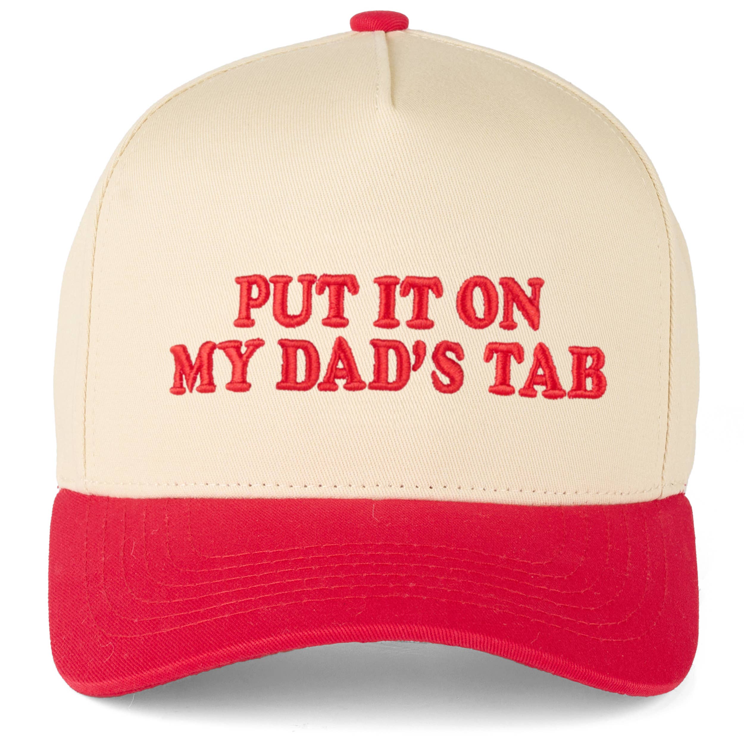 PUT IT ON MY DAD'S TAB Trucker Hat