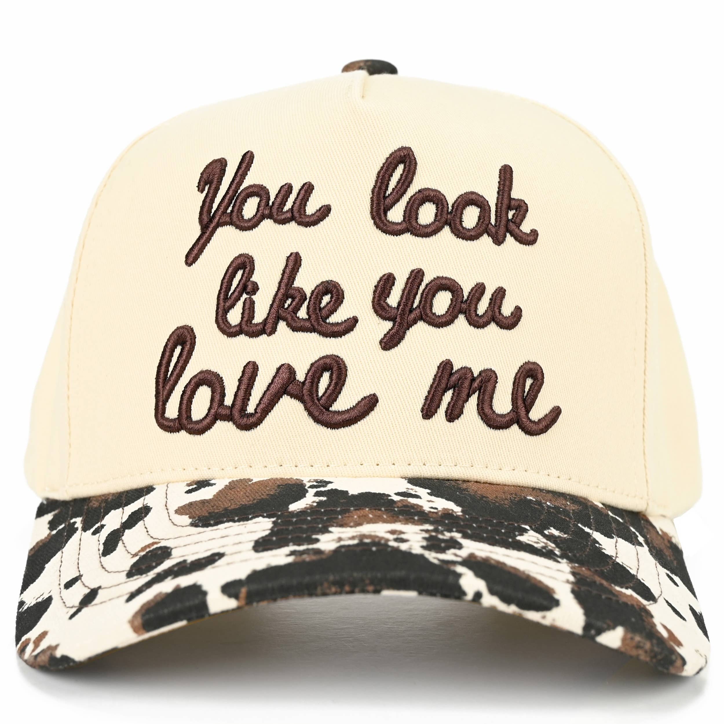 YOU LOOK LIKE YOU LOVE ME Trucker Cap
